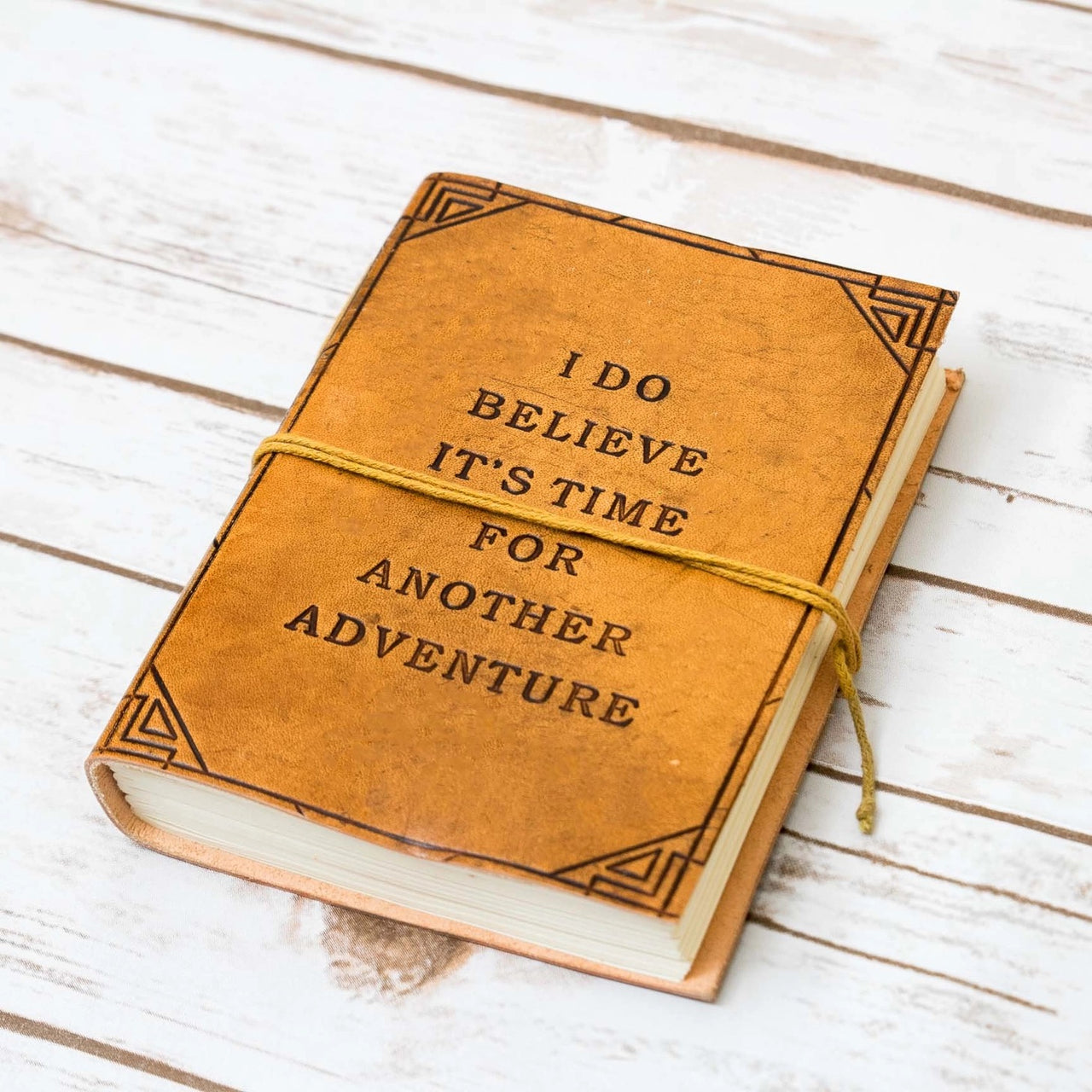 Embossed Leather Journal – “I Do Believe It’s Time for Another Adventure”